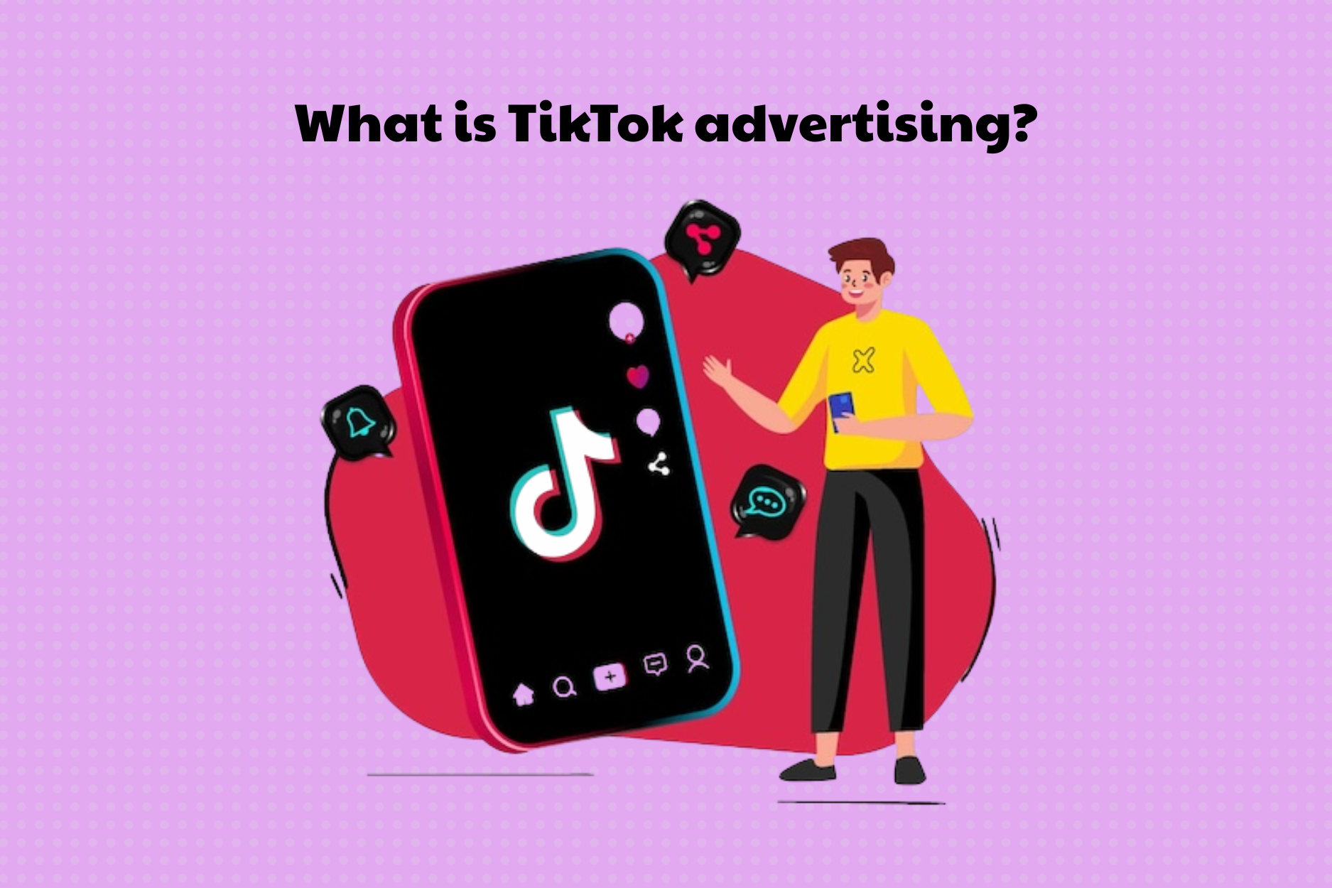 What is TikTok advertising?
