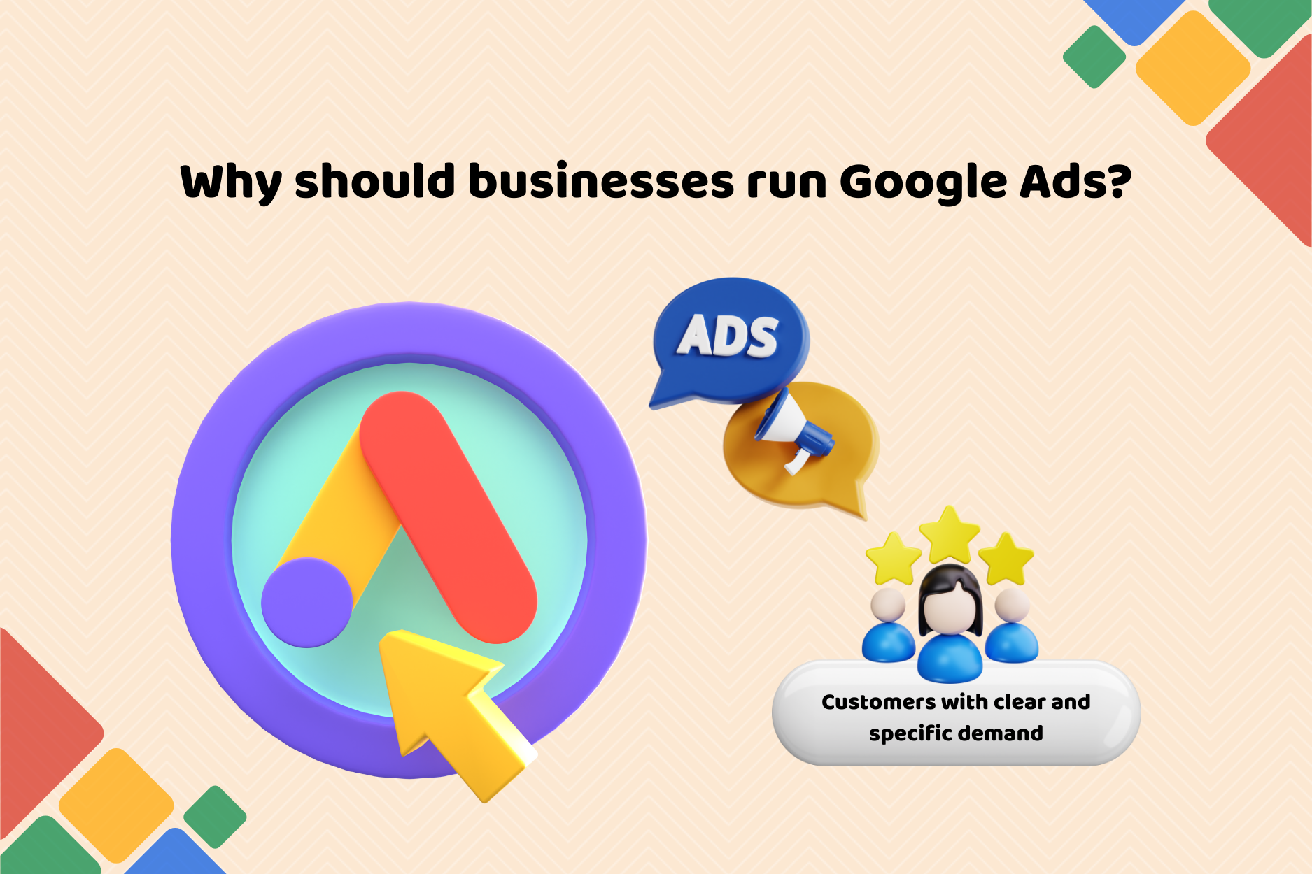 Why should businesses run Google Ads?