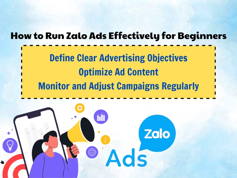 How to Run Zalo Ads Effectively for Beginners