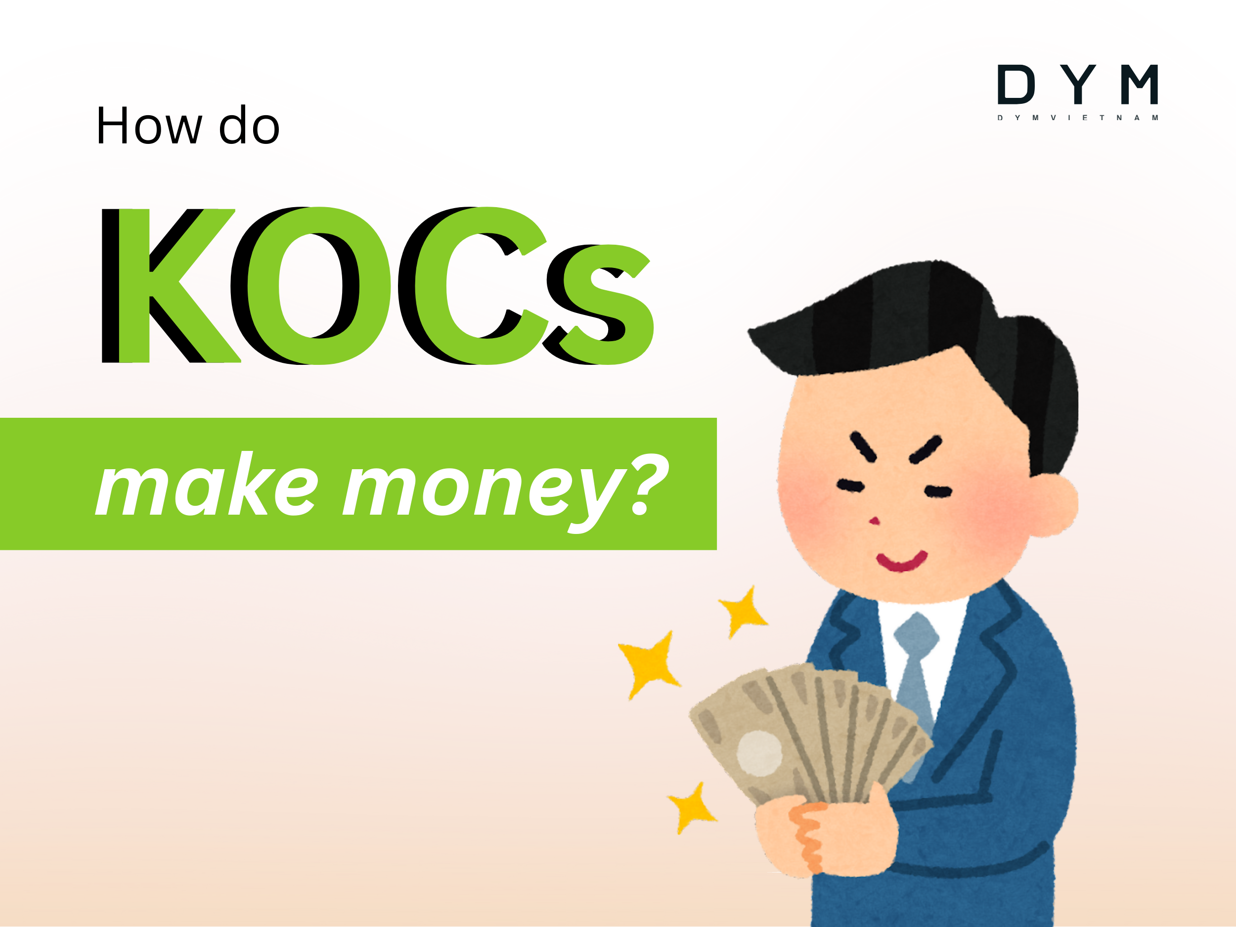 How do KOCs make money?