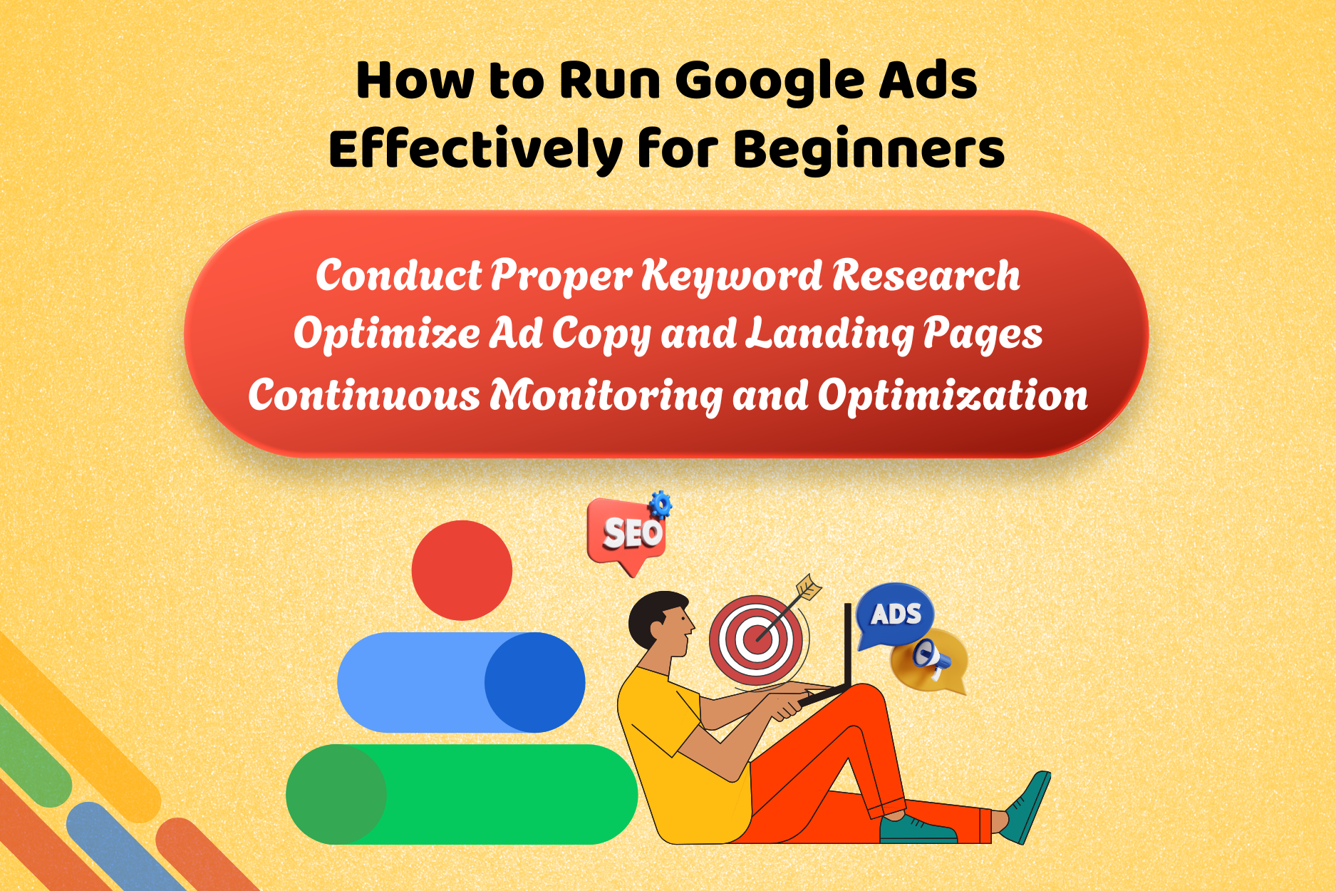 How to Run Google Ads Effectively for Beginners