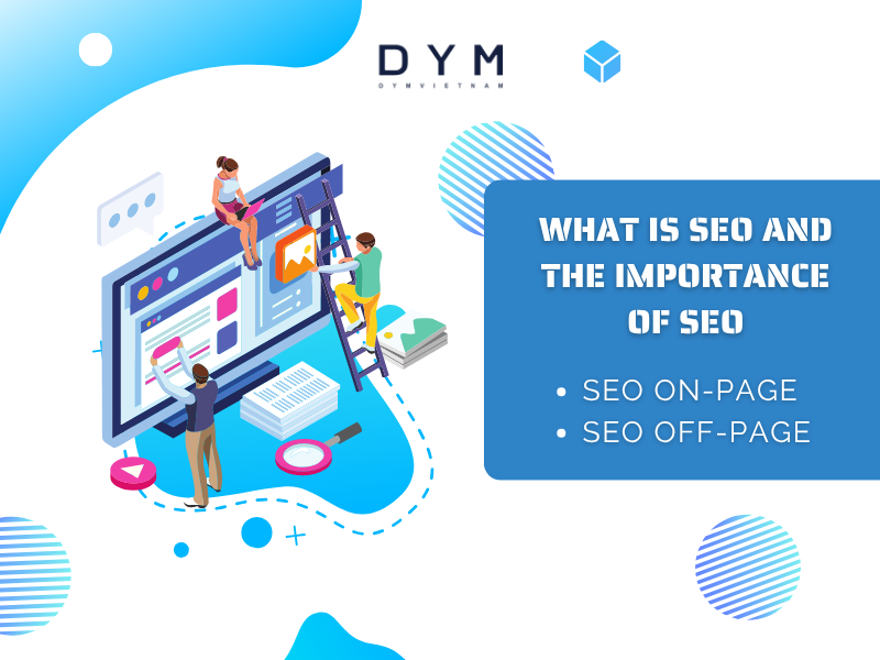 What is SEO and the Importance of SEO