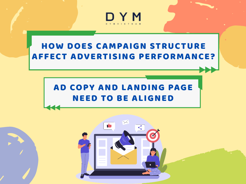 How does campaign structure affect advertising performance?