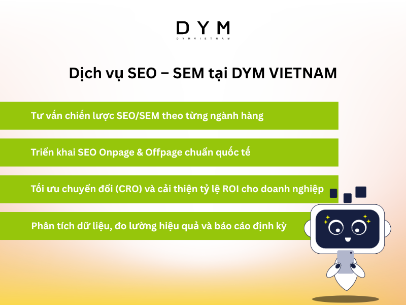 Dịch vụ SEO – SEM tại DYM VIETNAM