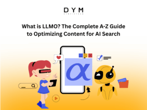 What is LLMO? A Complete A–Z Guide to Optimizing Content for AI Search