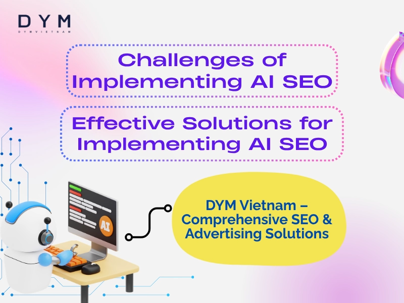 Challenges of Implementing AI SEO Effective Solutions for Implementing AI SEO