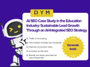 AI SEO Case Study in the Education Industry: Sustainable Lead Growth Through an AI-Integrated SEO Strategy