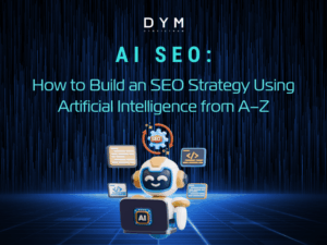 AI SEO: How to Build an SEO Strategy Using Artificial Intelligence from A–Z
