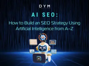 AI SEO: How to Build an SEO Strategy Using Artificial Intelligence from A–Z