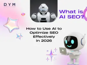 What is AI SEO? How to Use AI to Optimize SEO Effectively in 2026
