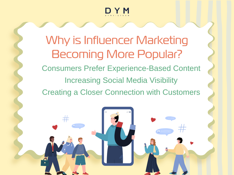 Why is Influencer Marketing Becoming More Popular? 
