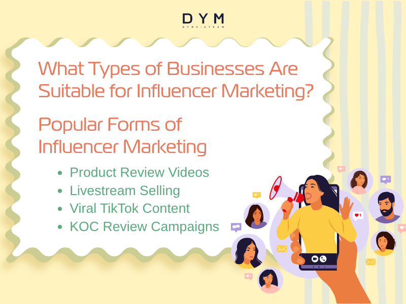 What Types of Businesses Are Suitable for Influencer Marketing?