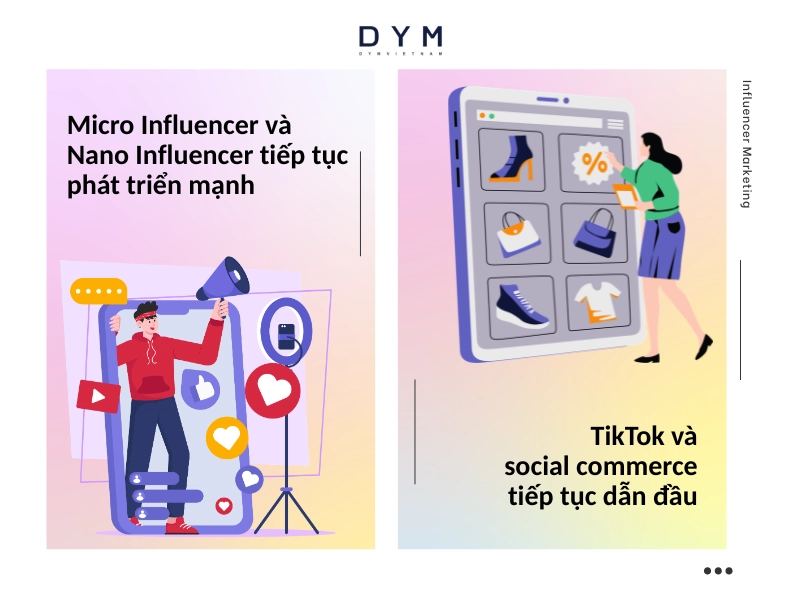 Micro Influencer và Nano Influencer tiếp tục phát triển mạnh