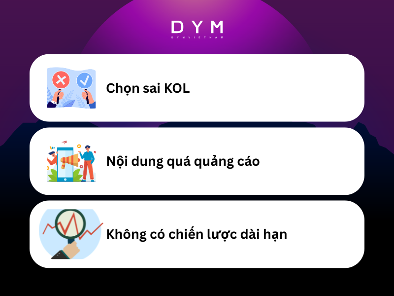 Những lỗi khiến chiến dịch KOL không hiệu quả