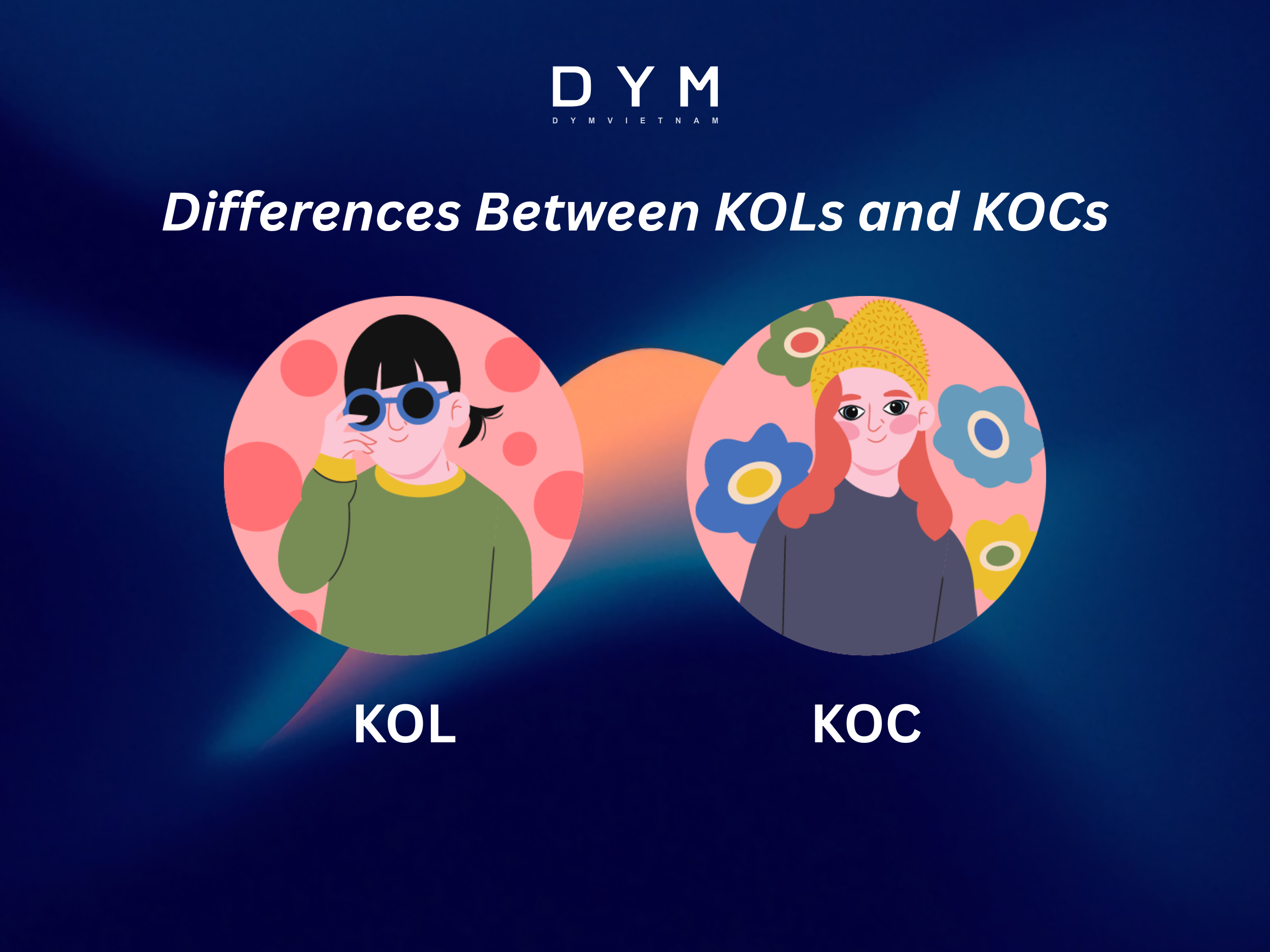 Differences Between KOLs and KOCs