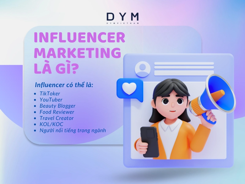 Influencer Marketing là gì?