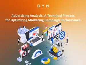 Advertising Analysis: A Technical Process for Optimizing Marketing Campaign Performance