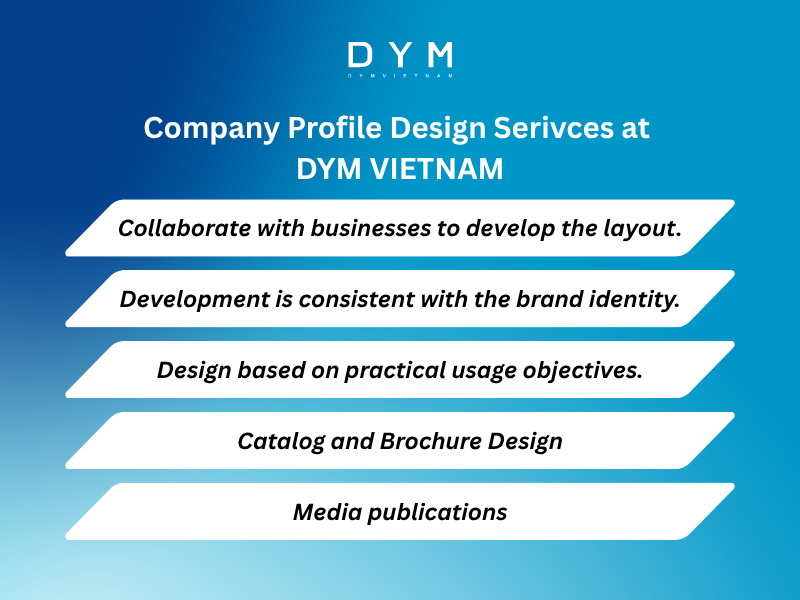 Company Profile Design Services at DYM VIETNAM